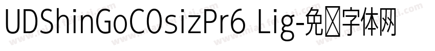 UDShinGoCOsizPr6 Lig字体转换